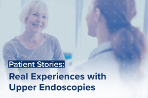 Two women engage in conversation as the text Patient Stories: Real Experiences with Upper Endoscopy overlays their discussion.