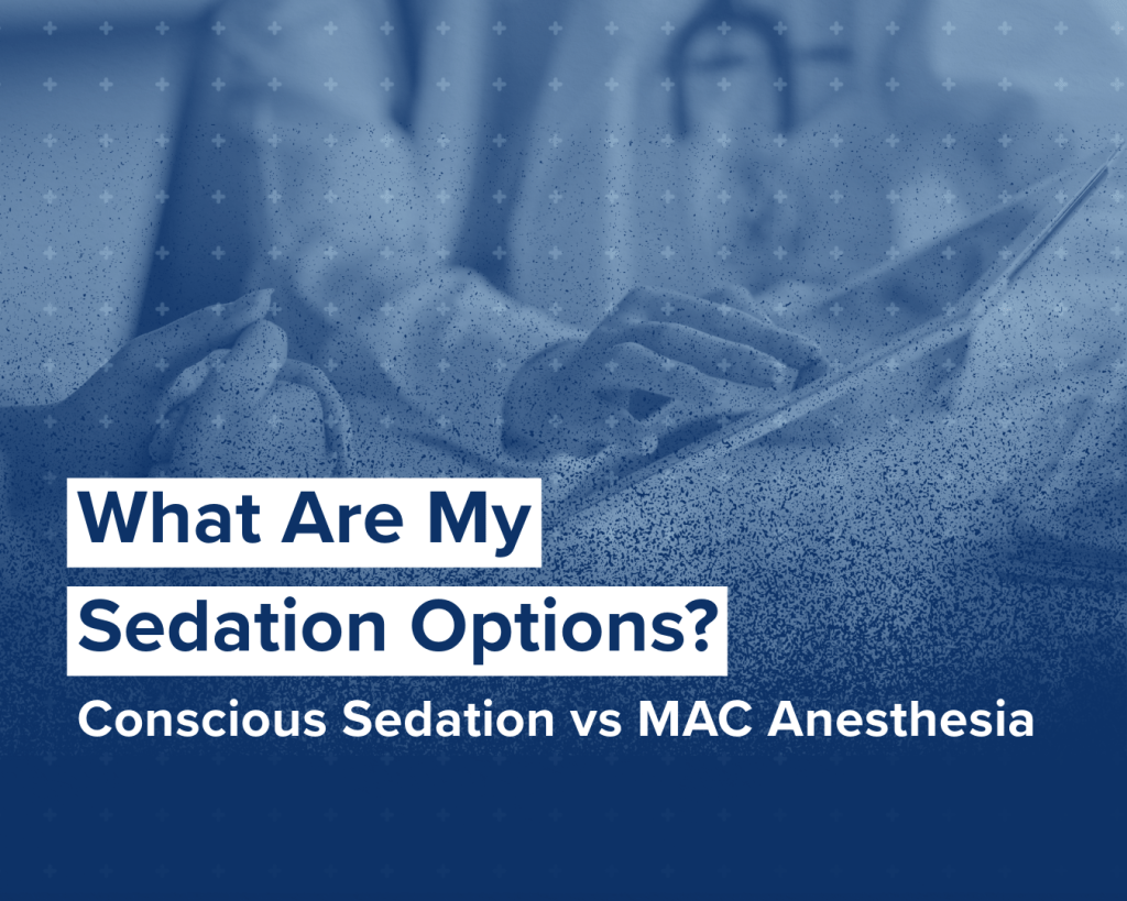 Conscious Sedation vs MAC Anesthesia during a Colonoscopy